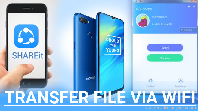 Mudahnya Transfer File via Wifi di Realme 2 Pro Menggunakan ShareIt Versi Baru